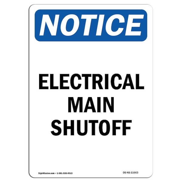 Safety Sign, OSHA Notice, 5" Height, Electrical Main Shutoff Sign, Portrait, 10PK